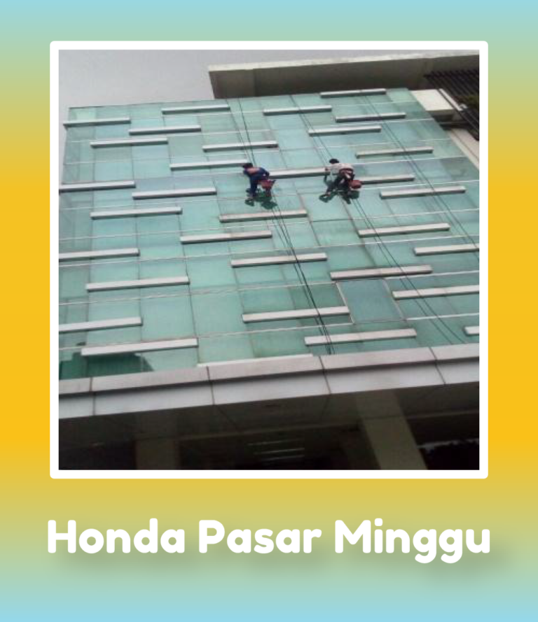 jasa pembersih kaca gedung tinggi jakarta selatan
